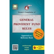Swamy's Compilation of General Provident Fund Rules (C-10) [Edn. 2023]